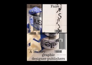 n°19 — Une histoire : des graphistes éditeurs. Auteur : Thierry Chancogne