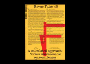 n°46 — A calculated approach: Norm’s unreasonable reasonableness. Author: James Langdon